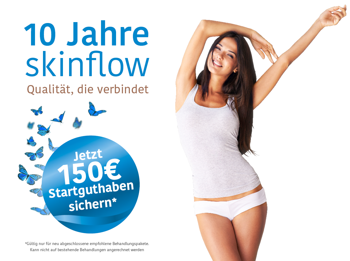 150€ Jubiläumsrabatt für 10 Jahre Skinflow