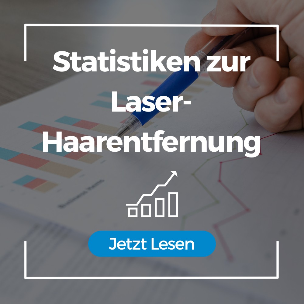 Statistiken zur Laser-Haarentfernung
